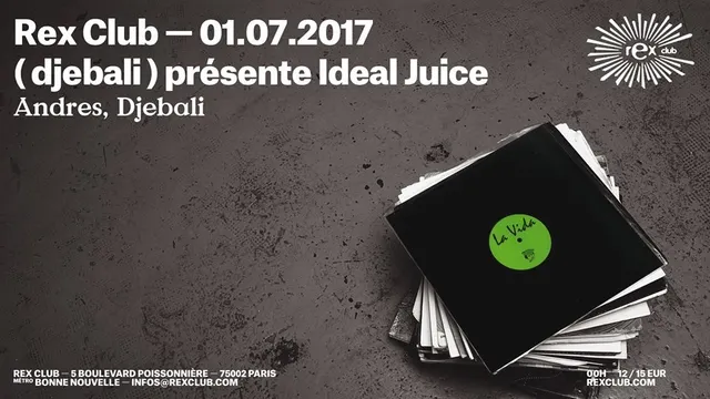 Ideal Juice | Andres • Djebali