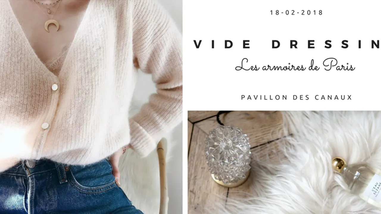 Les armoires de Paris : Vide Dressing au Pavillon des Canaux