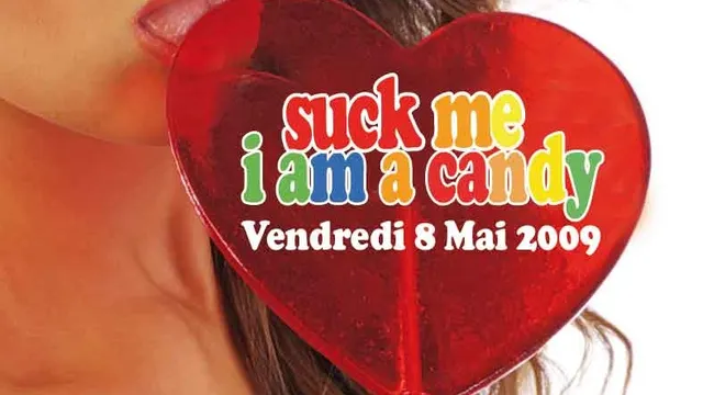 SUCK ME, I AM A CANDY