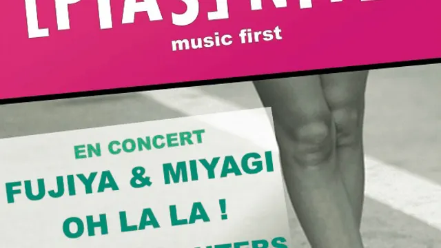 Pias Nites avec Fujiya & Miyagi + guests