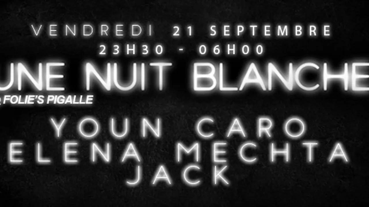 UNE NUIT BLANCHE