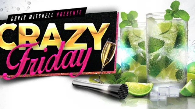 CRAZY FRIDAY - FILLE=GRATUIT - DATE EXCEPTIONNELLE