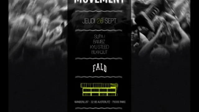 Movement : Supa - Bambz - Kyu Steed - Blkkout