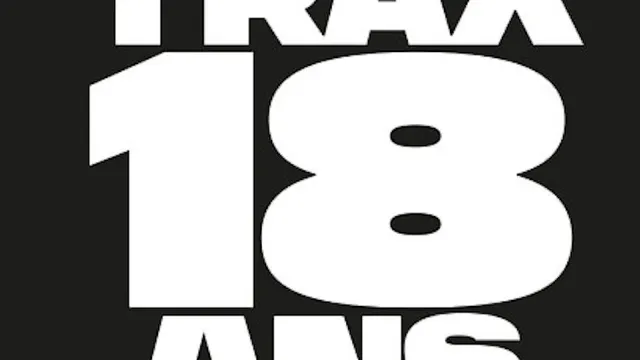 Trax 18 ans