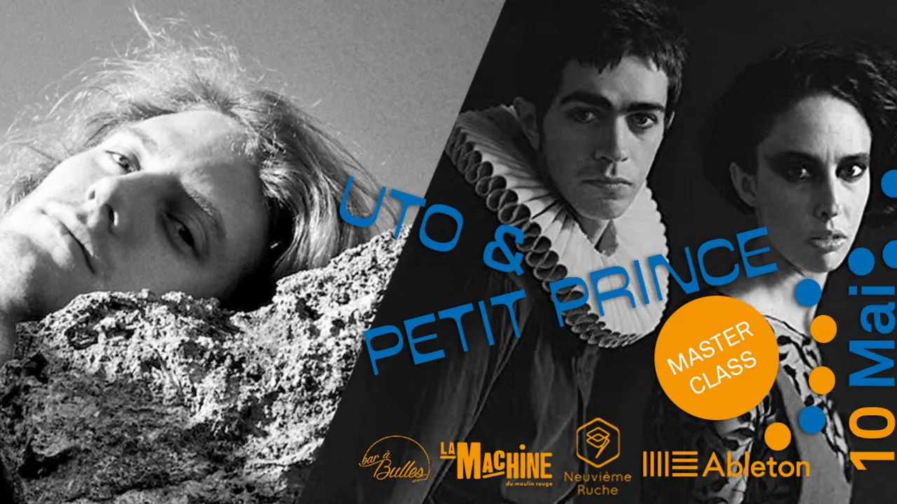 Masterclass animée par UTO & Petit Prince