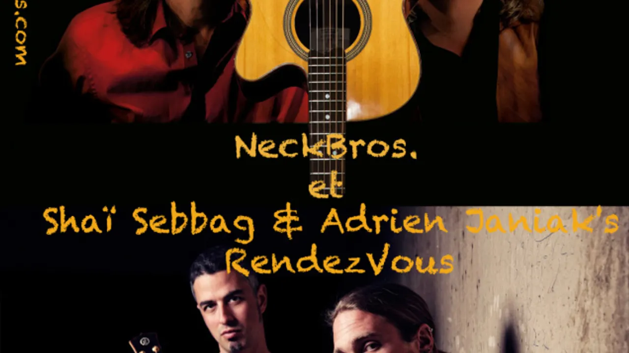 Neckbros et Shaï Sebbag & Adrien Janiak's Rendez-vous