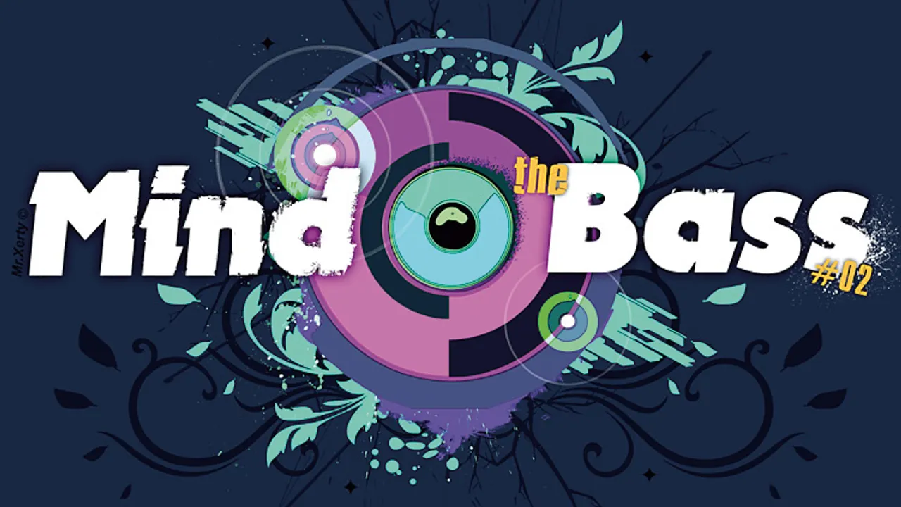Mind The Bass #2
