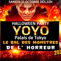 LE BAL DES MONSTRES DE L'HORREUR 2026 YOYO PALAIS DE TOKYO