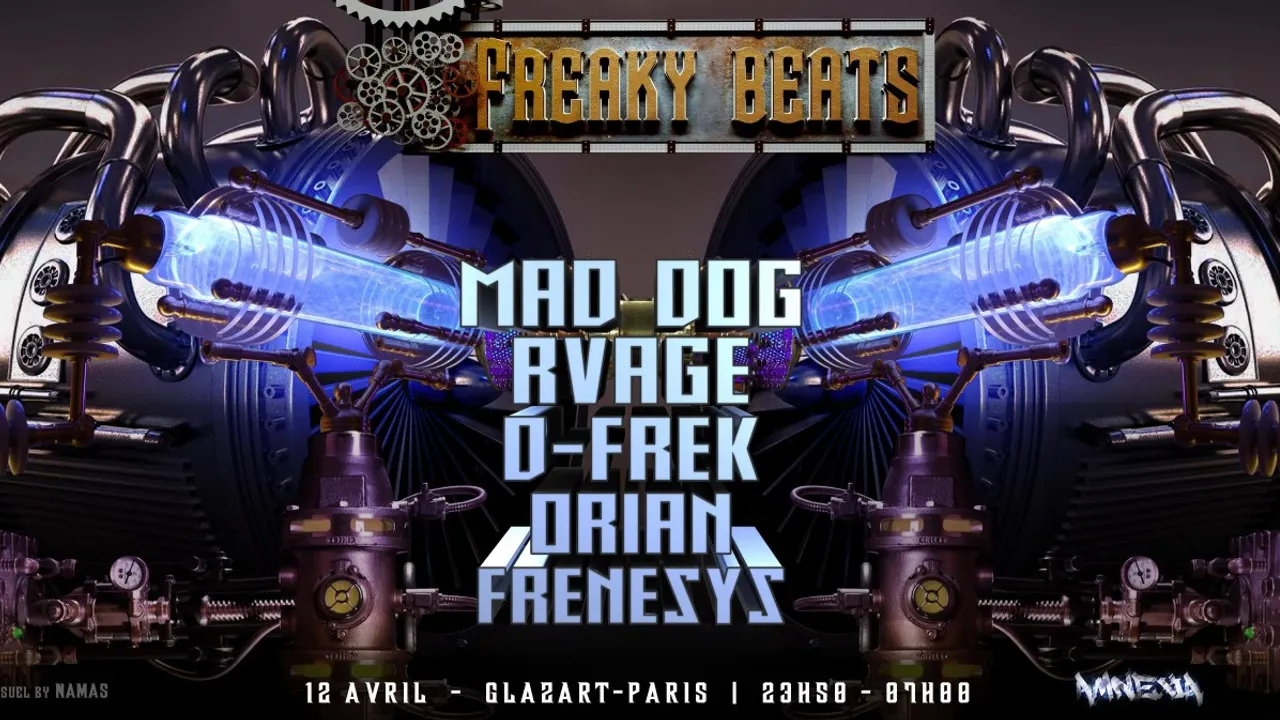Freaky Beats #19 w/ Mad Dog / Rvage / D-Frek / Orian / Frenesys