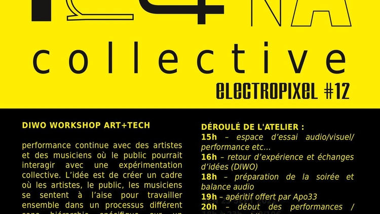 Electropixel 12 - Diwo workshop Art+tech - Mains D'oeuvres