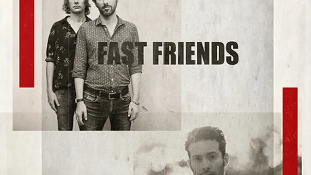 TRISTEN + FAST FRIENDS