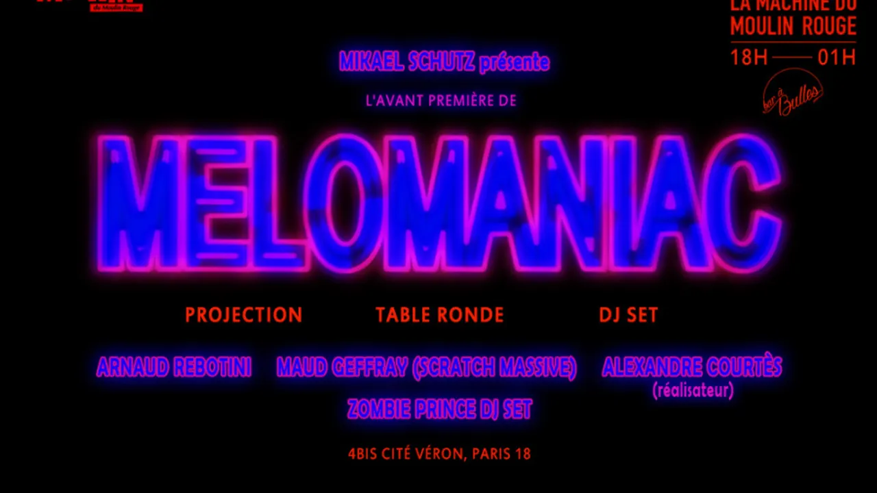 MELOMANIAC - Avant première