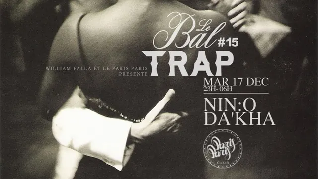Le Bal Trap #15