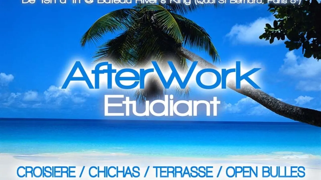 After Work Etudiant spécial été
