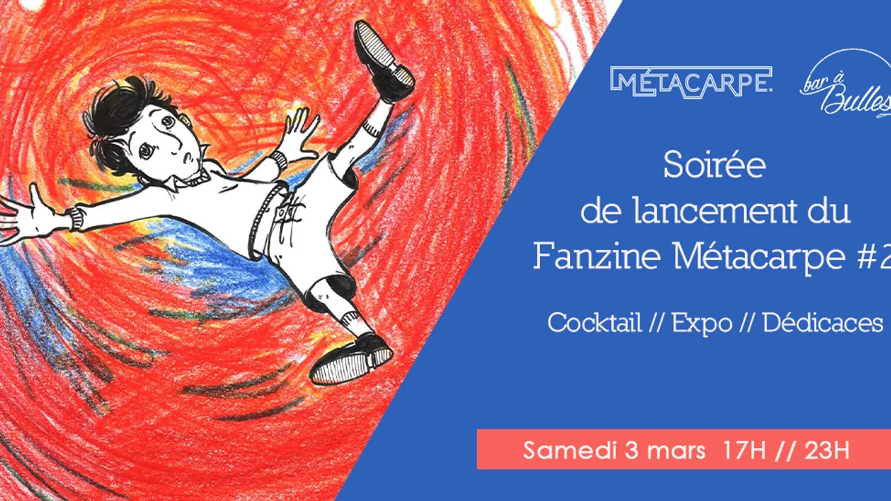 Lancement du fanzine Métacarpe n°2