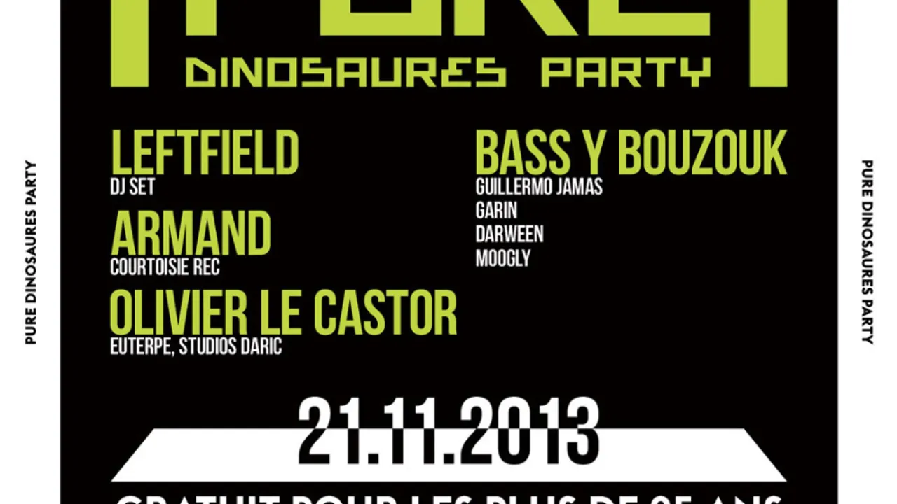 Dinosaure: Leftfield, DJ Armand, Bass Y Bouzouk Crew at Rex Club