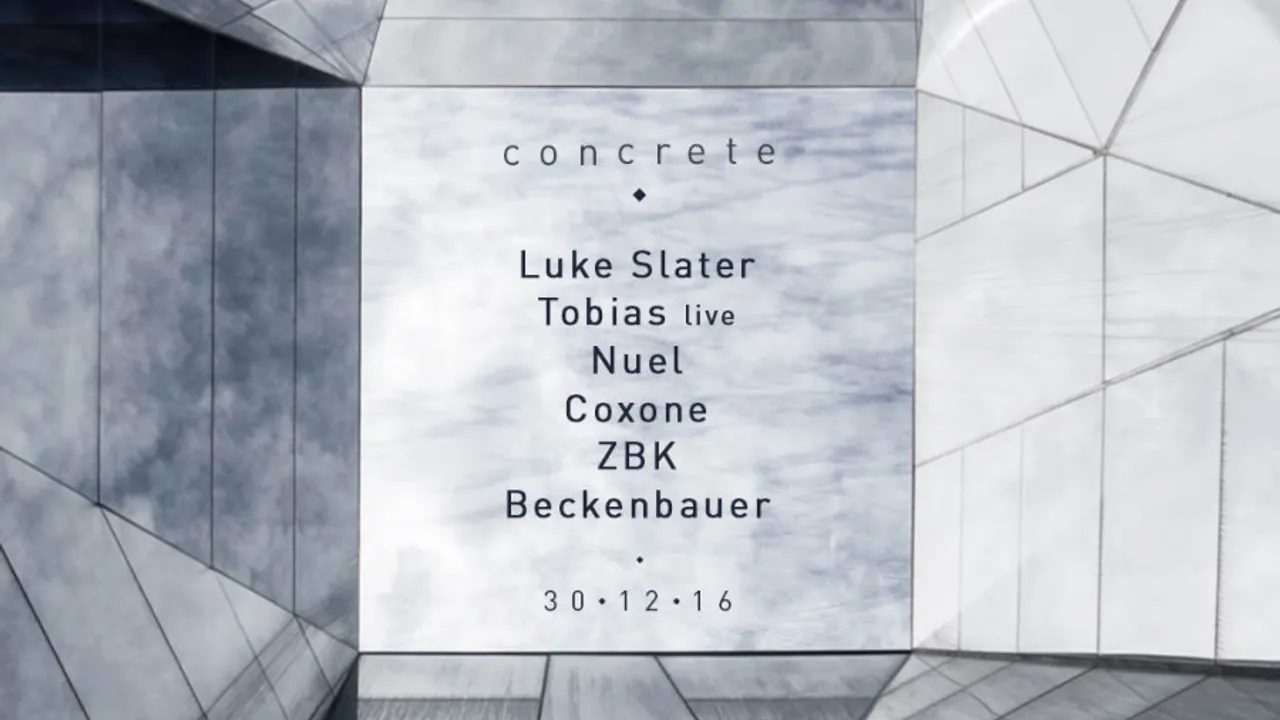 Concrete : Luke Slater, Tobias live, Nuel