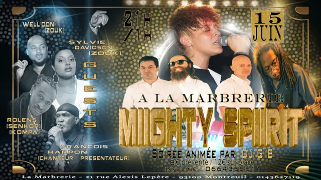 Mighty Spirit & guests