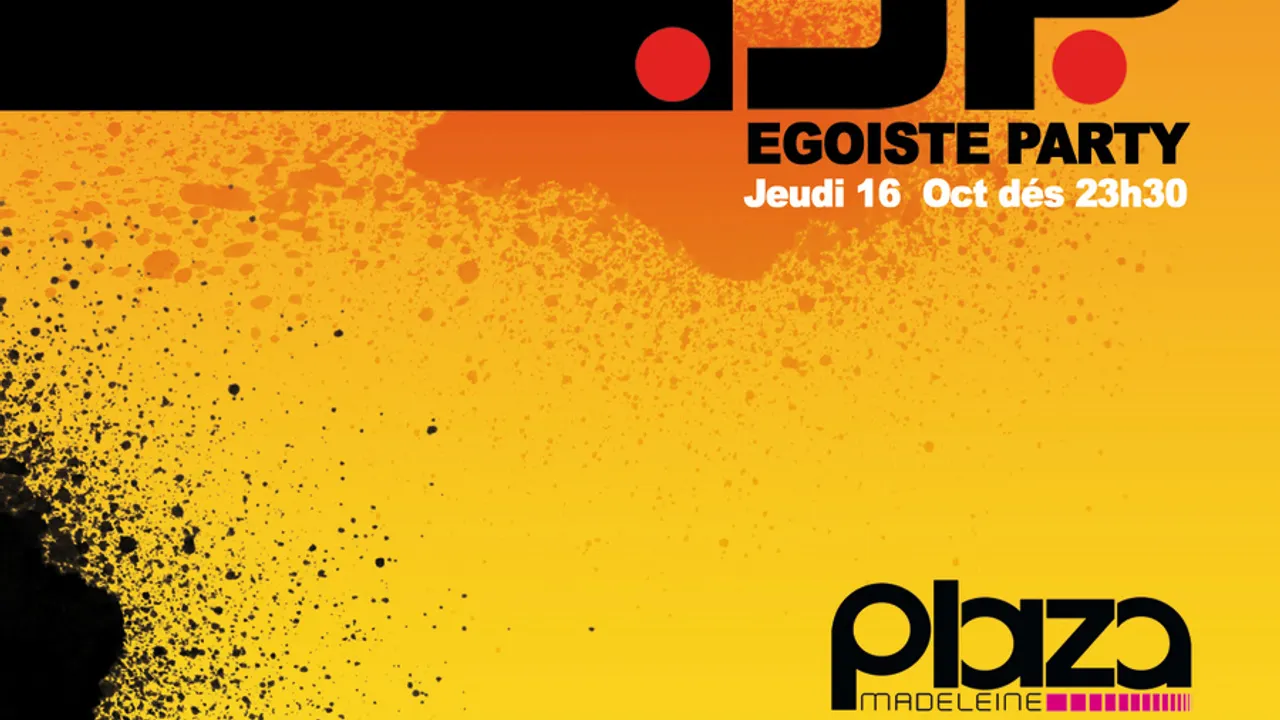 egoiste party