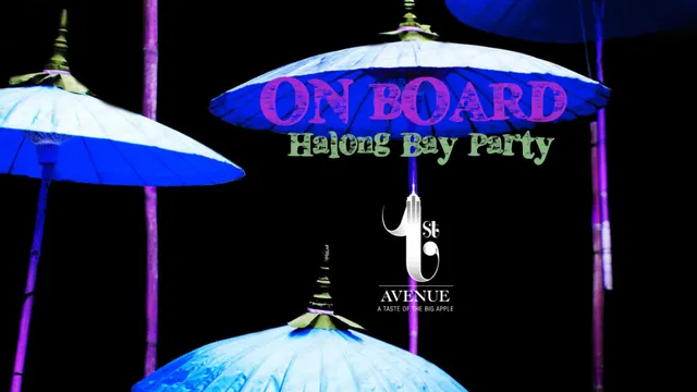 ON BOARD - HALONG BAY PARTY