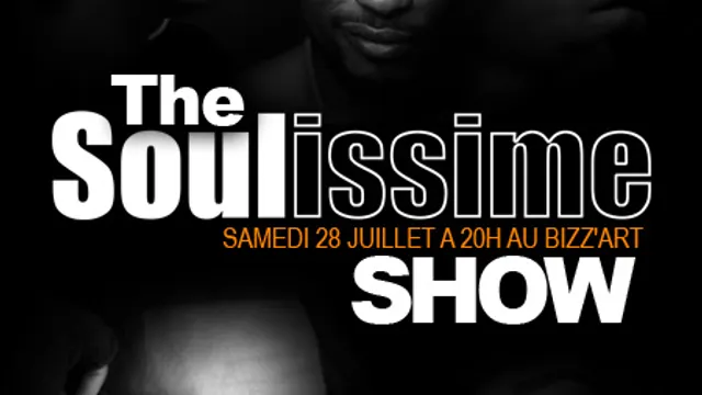 The Soulissime Show