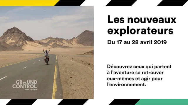 EXPO "THE BLUE QUEST" - LES NOUVEAUX EXPLORATEURS - GROUND CONTROL