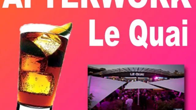 Afterwork au Quai