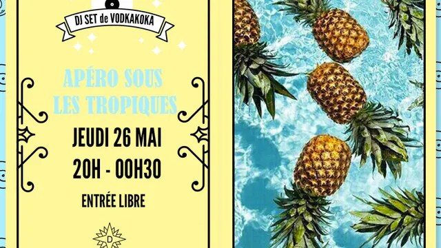 Apéro sous les Tropiques