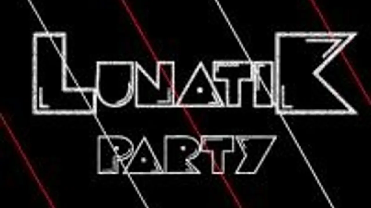 Lunatik Party #3
