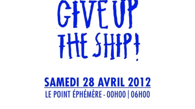 Don't Give Up The Ship!