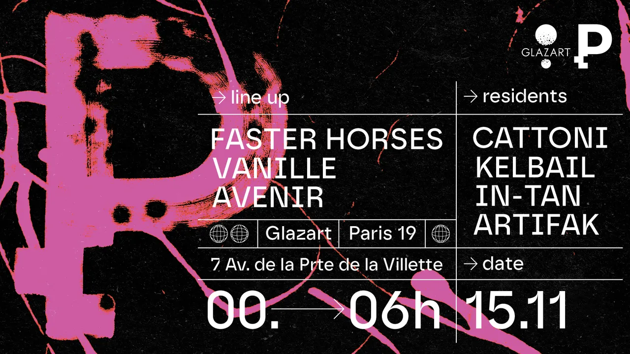 Pygments Presents : Faster Horses, Vanille, Avenir & More
