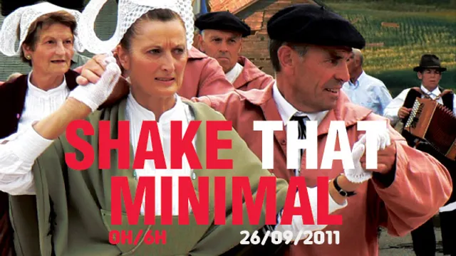 SHAKE THAT MINIMAL Spécial Rentrée