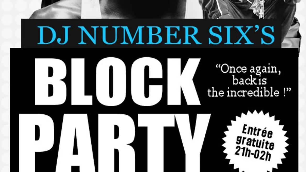 DJ Number SIX's Block Party