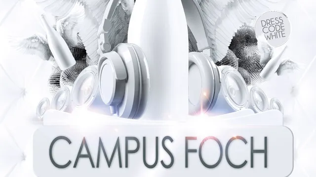 CAMPUS FOCH édition WHITE PARTY