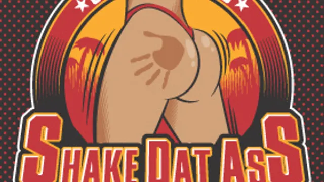 SHAKE DAT ASS