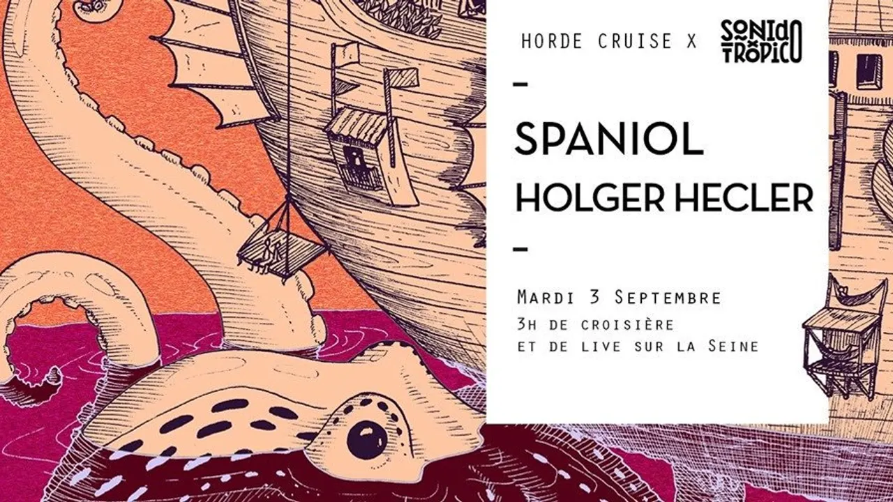 Horde Cruise S3e11 x Sonido Trópico: Spaniol, Holger Hecler