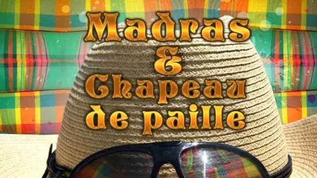 Kalbass' Madrass Et Chapeau De Paille