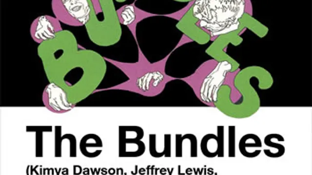 THE BUNDLES (Jeffrey Lewis, Kimya Dawson)