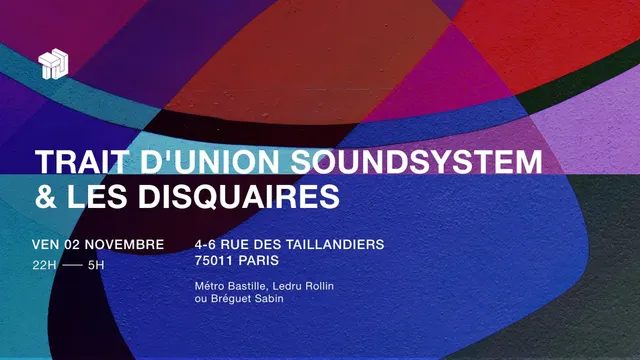 Trait d'Union SoundSystem X Les Disquaires