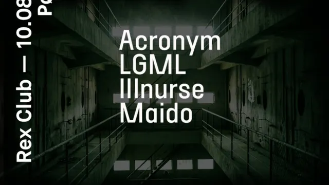 Polarité: Acronym, LGML, Illnure, Maido