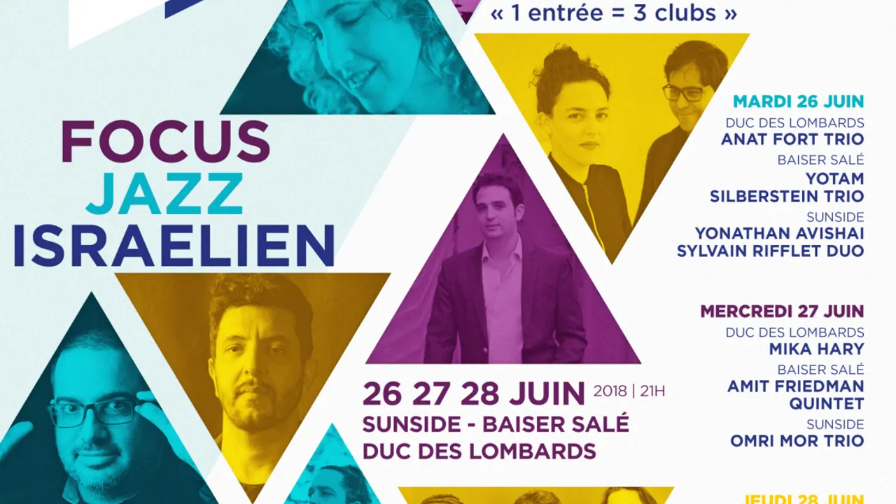 FOCUS JAZZ ISRAELIEN - Soirées Paris Jazz Club " 1 entrée = 3 clubs" !