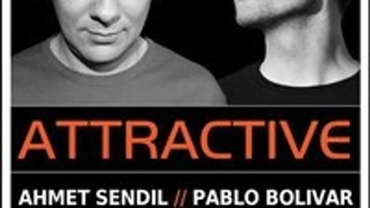 ATTRACTIVE invite Ahmet Sendil + Pablo Bolivar