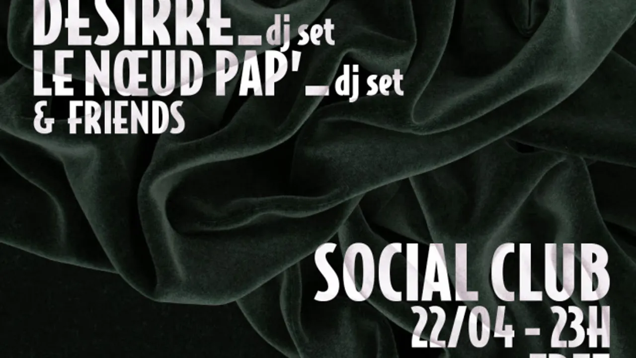 Le Noeud Pap' présente Noire Pop: Bruit Fantôme, Desire, Le Noeud Pap' & Friends