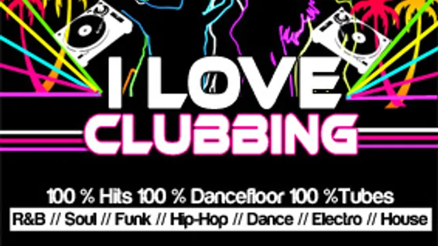 I LOVE CLUBBING