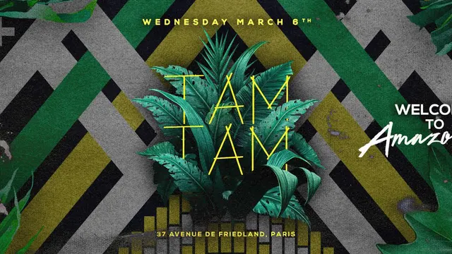 Mercredi 06 Mars x New TAM TAM x Boum Boum