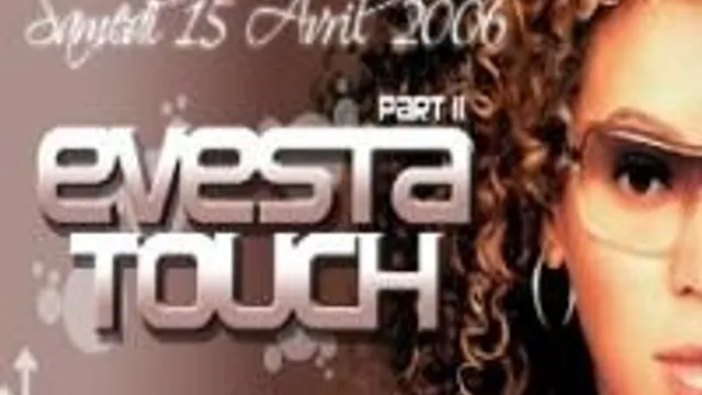 Evesta Touch Part II