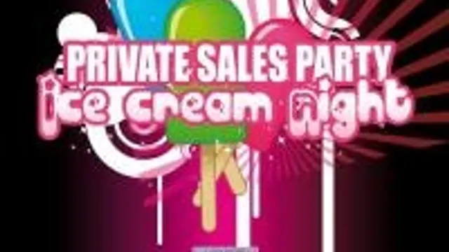 Private Sales/ Ice Cream Night