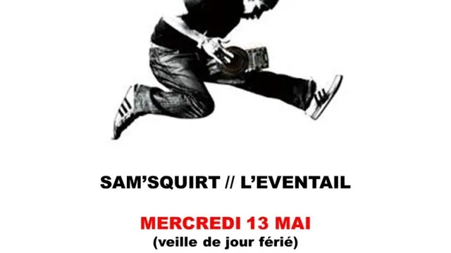 L'Eventail du Hip Hop #4 X SAM'SQUIRT