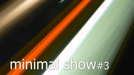 minimal show