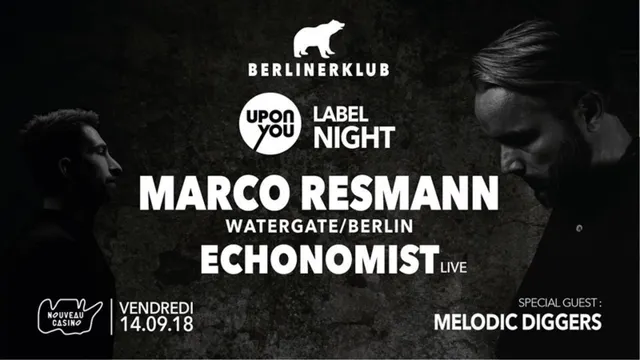BERLINER Klub: Upon.You Label Night x Marco Resmann, Echonomist